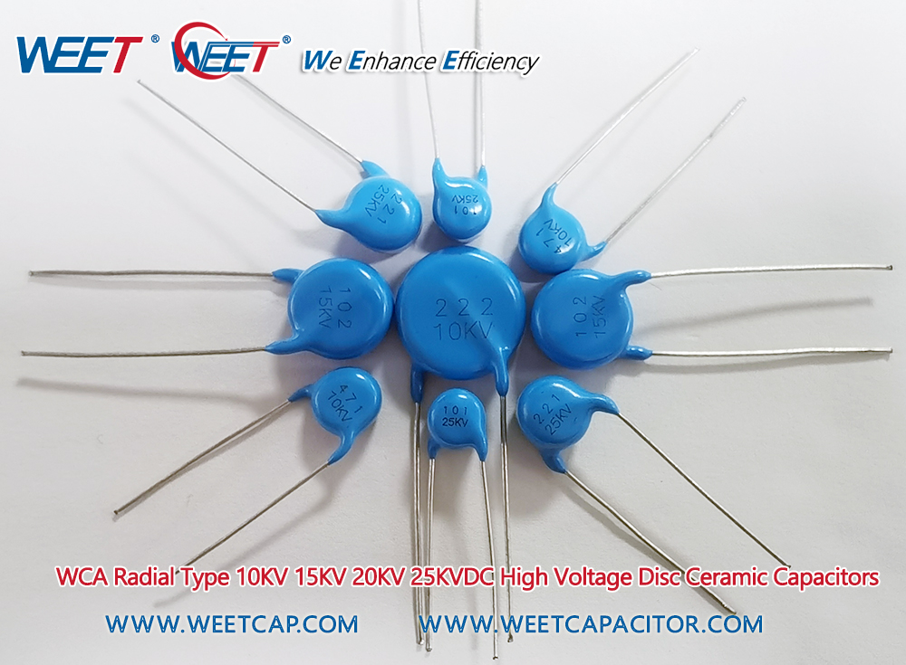 WEET-Know-What-are-the-Advantages-and-Applications-of-High-Voltage-Ceramic-Capacitors-WCA-10KV-20KV-25KV