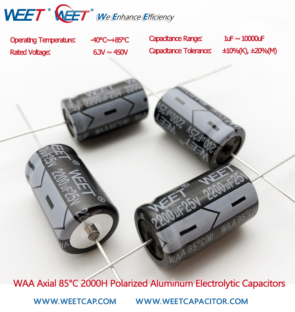 WEET-WAA-Axial-85C-2000H-Polarized-Miniaturized-Size-1uF-to-10000uF-6.3V-to-500V-Aluminum-Electrolytic-Capacitors