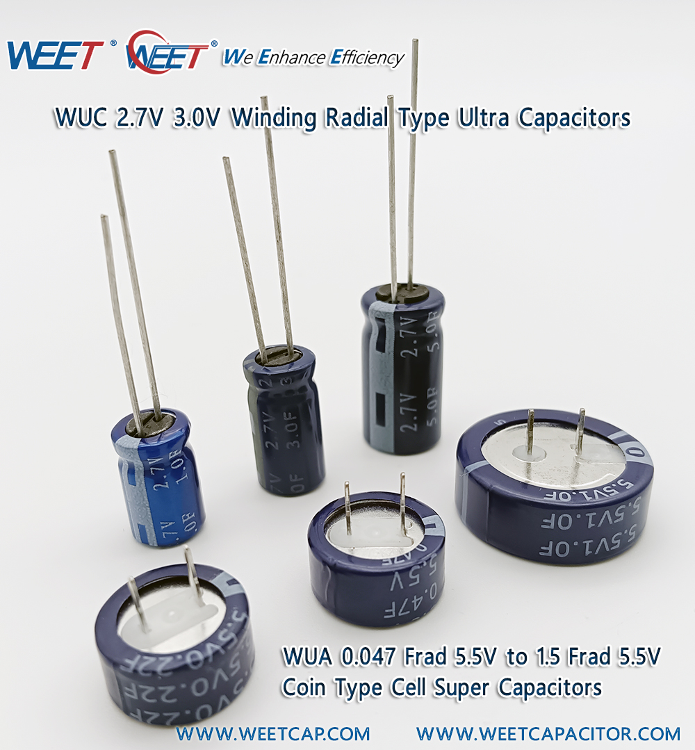 WEET-WUA-C-V-H-Type-Coin-Cell-Super-Capacitors-WUC-2.7V-3.0V-Winding-Radial-Type-Ultra-Capacitor