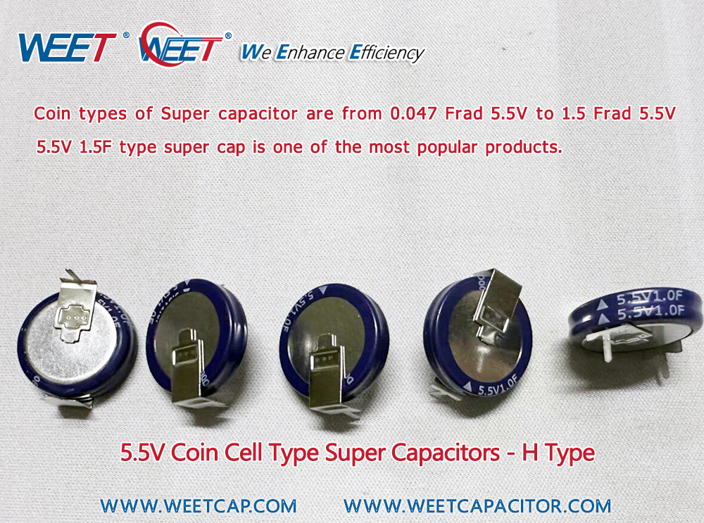 WEET-WUA-Super-Capacitor-5.5V-H-Type-Capacitance-0.1F-0.22F-0.33F-0.47F-1F-1.5F-4F-4.5F