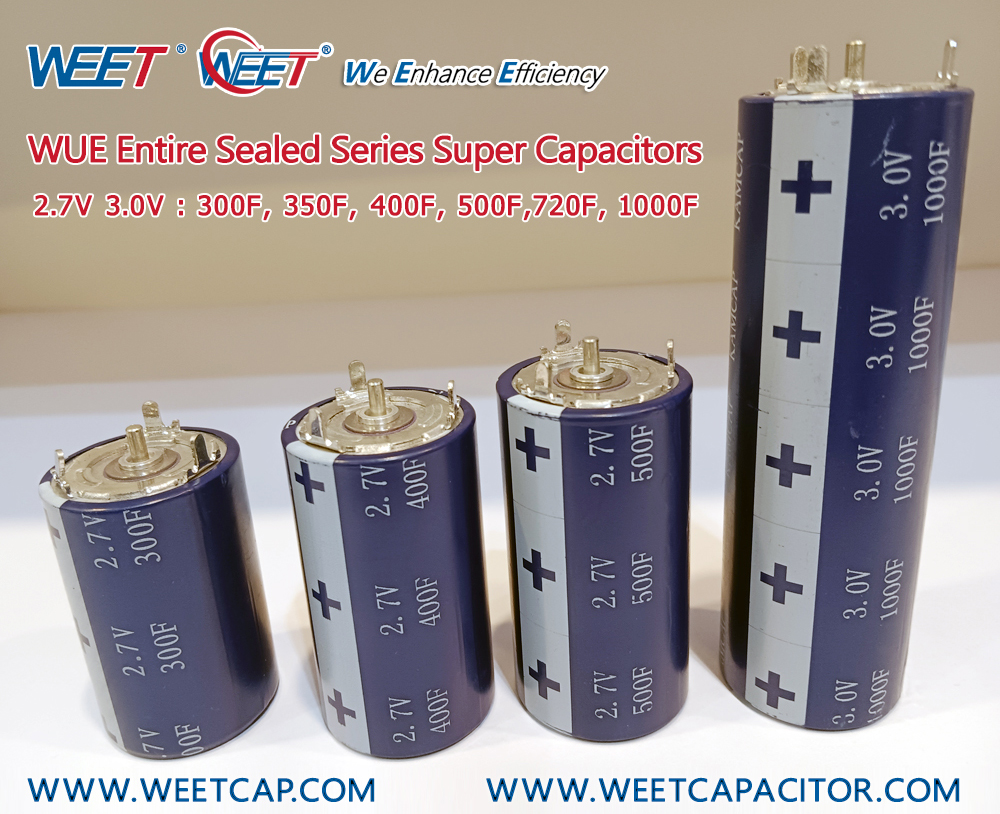 WEET-WUE-2.7V-3V-Single-Entire-Sealed-Series-Super-Capacitors-300F-1000F